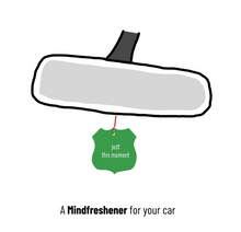 Load image into Gallery viewer, The Mindfreshener for Your Car

